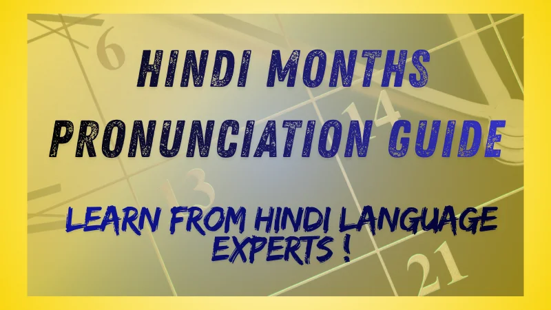 the image shows highlighted text with yellow clock background saying learn hindi month pronunciation ,hindi mnemonics to memorize hindi month names and sounds 