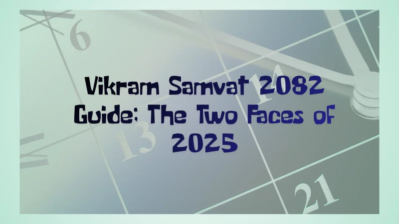 Vikram Samvat :the two faces of 2025.